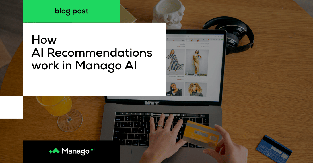 AI Recommendations: how Manago AI fills a product frame