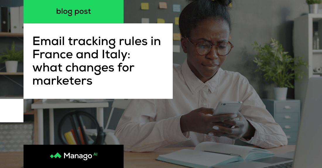 New email tracking rules in France and Italy: what changes for marketers