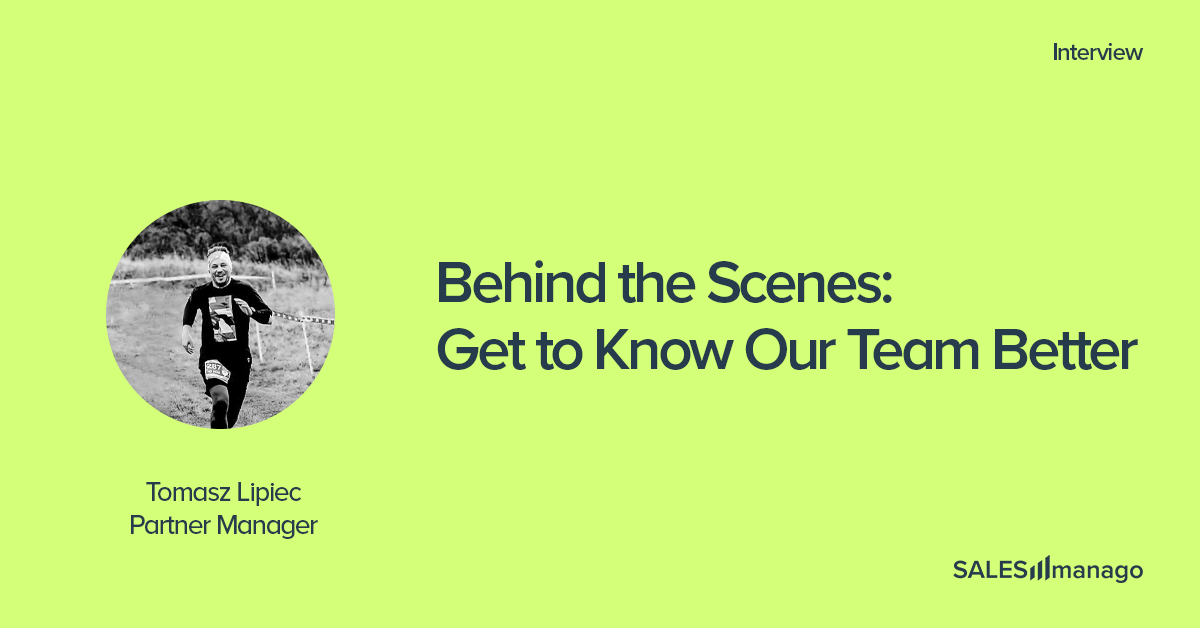 Behind the Scenes: Get to Know Our Team Better – Tomasz Lipiec