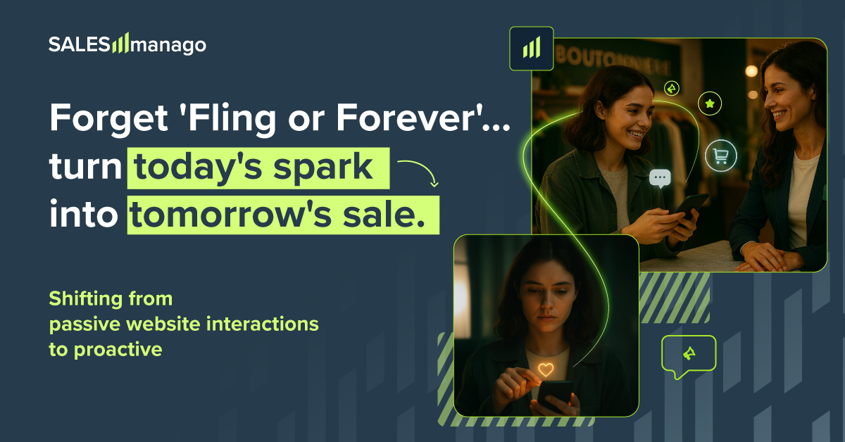 Forget 'Fling or Forever'... turn today's spark into tomorrow's sale