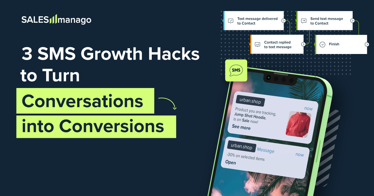 #Growth Hack Series: 3 SMS Growth Hacks to Turn Conversations into Conversions