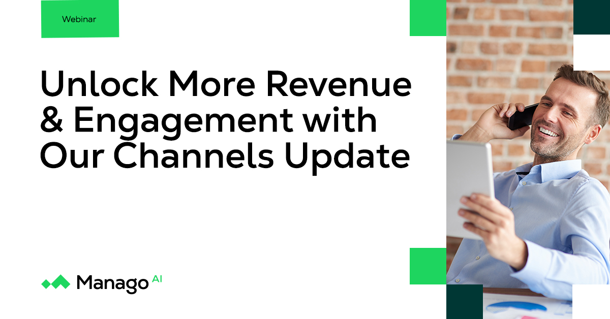 Unlock More Revenue & Engagement with Our Channels Update