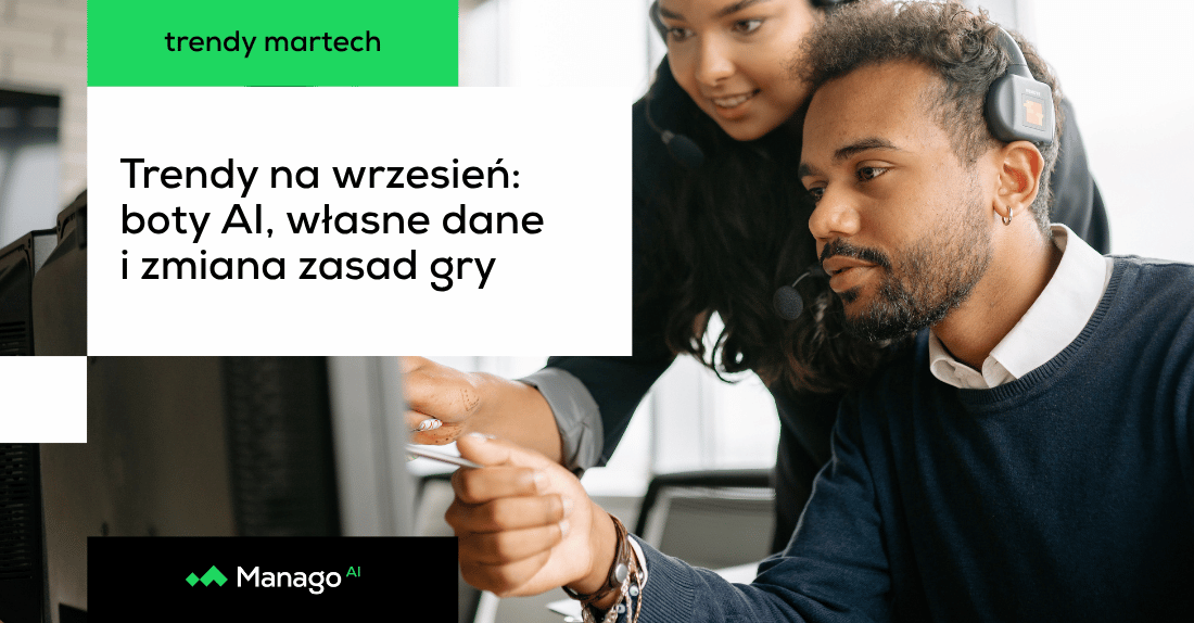 Trendy martech na wrzesień 2026: boty AI, własne dane i zmiana zasad gry